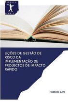 Licoes de Gestao de Risco da Implementacao de Projectos de Impacto Rapido