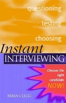Instant Interviewing