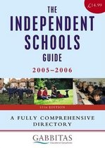 The Independent Schools Guide 2005/2006