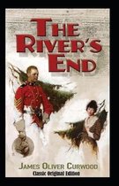 The River's End-Classic Original Edition(Annotated)