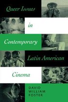 Queer Issues In Contemporary Latin American Cinema