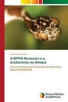 A RPPN Revecom e o ecoturismo no Amapa