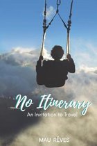 No Itinerary