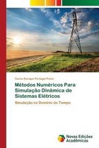 Metodos Numericos Para Simulacao Dinamica de Sistemas Eletricos