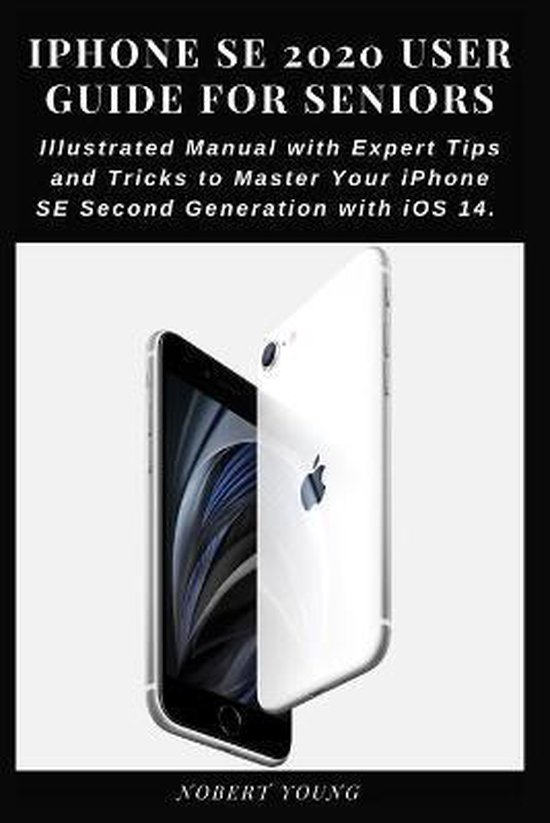 iPhone SE 2020 User Guide for Seniors - cover