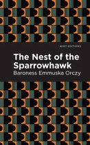 Mint Editions (Historical Fiction) - The Nest of the Sparrowhawk