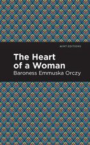Mint Editions (Crime, Thrillers and Detective Work) - The Heart of a Woman