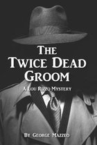 The Twice Dead Groom