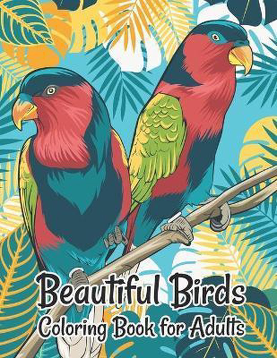 Beautiful Birds Coloring Book For Adults van Smart Press