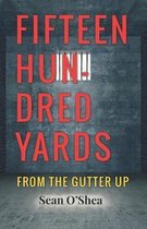 Fifteen Hundred Yards