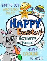 Happy Easter Activity Book for Girls and Boys 4-9