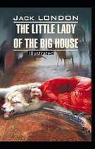 The Little Lady of the Big House Illustrated