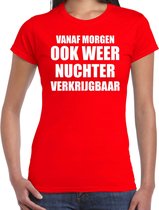 Feest t-shirt - morgen nuchter verkrijgbaar - rood - dames - Party outfit / kleding / shirt L