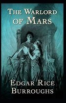 The Warlord of Mars Annotated