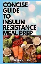Concise Guide To Insulin Resistance Meal Prep