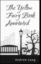 The Yellow Fairy Book Annotated