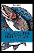 Tales of the Fish Patrol Illustrated