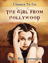 The Girl from Hollywood (Annotated)