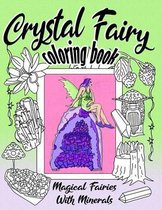 Crystal Fairy Coloring Book Magical Fairies With Minerals