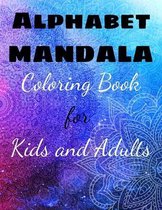 ALPHABET MANDALA Coloring Book for Kids and Adults