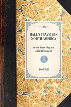 Travel in America- Hall's Travels in North America