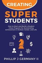 Creating Super Students
