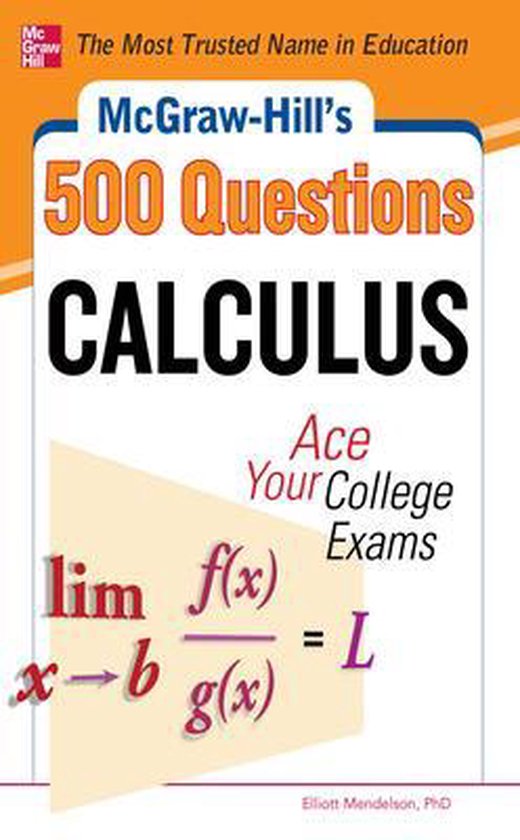 McGraw-Hill's 500 College Calculus Questions to Know by Test ... - cover