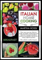 ITALIAN HOME COOKING 2021 VOL. 7 BREAKFAST (second edition)