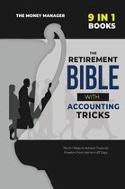 The Retirement Bible with Accounting Tricks [9 in 1]