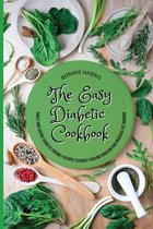 The Easy Diabetic Cookbook