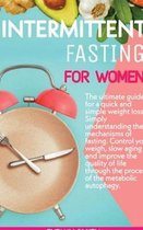 Intermittent Fasting for Women: