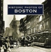Historic Photos of Boston