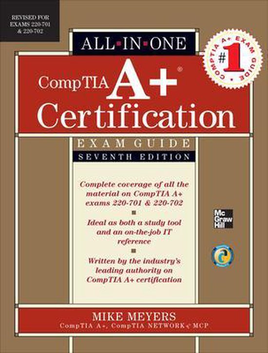 CompTIA A+ Certification All-in-One Exam Guide, Seventh Edit ... - cover