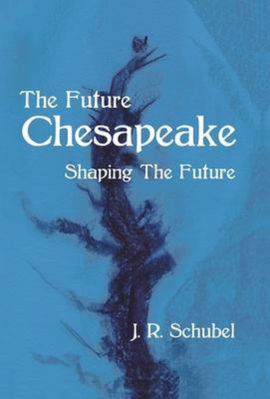The Future Chesapeake - cover