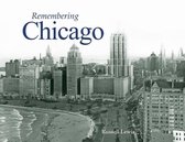 Remembering Chicago