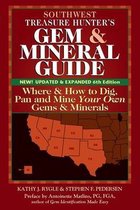 Southwest Treasure Hunter's Gem & Mineral Guide