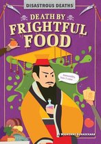 Death by Frightful Food