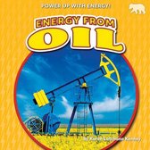 Power Up with Energy!- Energy from Oil