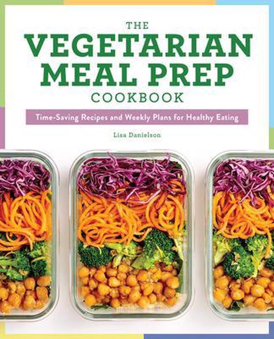 The Vegetarian Meal Prep Cookbook - cover
