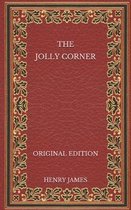 The Jolly Corner - Original Edition
