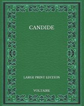 Candide - Large Print Edition