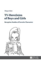 TV-Hero(in)es of Boys and Girls