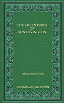 The Adventures Of Don Lavington - Original Edition