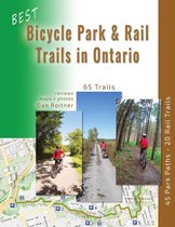 Best Bicycle Park and Rail Trails in Ontario - Volume 1