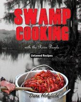 Swamp Cookin' With The River People