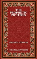 The Prophetic Pictures - Original Edition