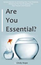 Are you Essential?