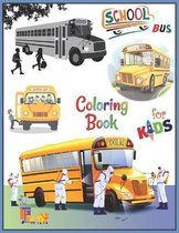 School Bus Coloring Book For Kids