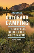 Moon Colorado Camping (Sixth Edition)