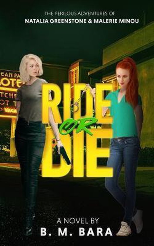 Ride or Die, B M Bara 9798684922718 Boeken